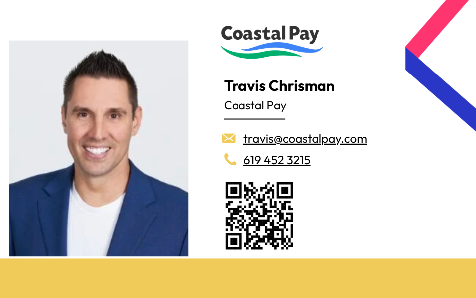 Travis Chrisman - Coastal Pay